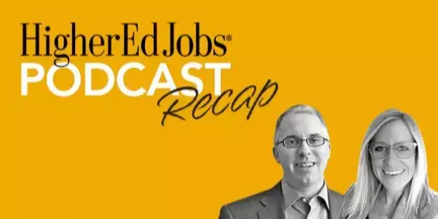 Reflecting on Higher Education in 2022: A HigherEdJobs Podcast Recap