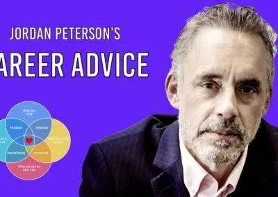Jordan Peterson: 5 Tips For Finding Work You Love (BEST Career Advice)