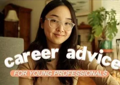 10 Career Tips for Young Professionals | Career Advice