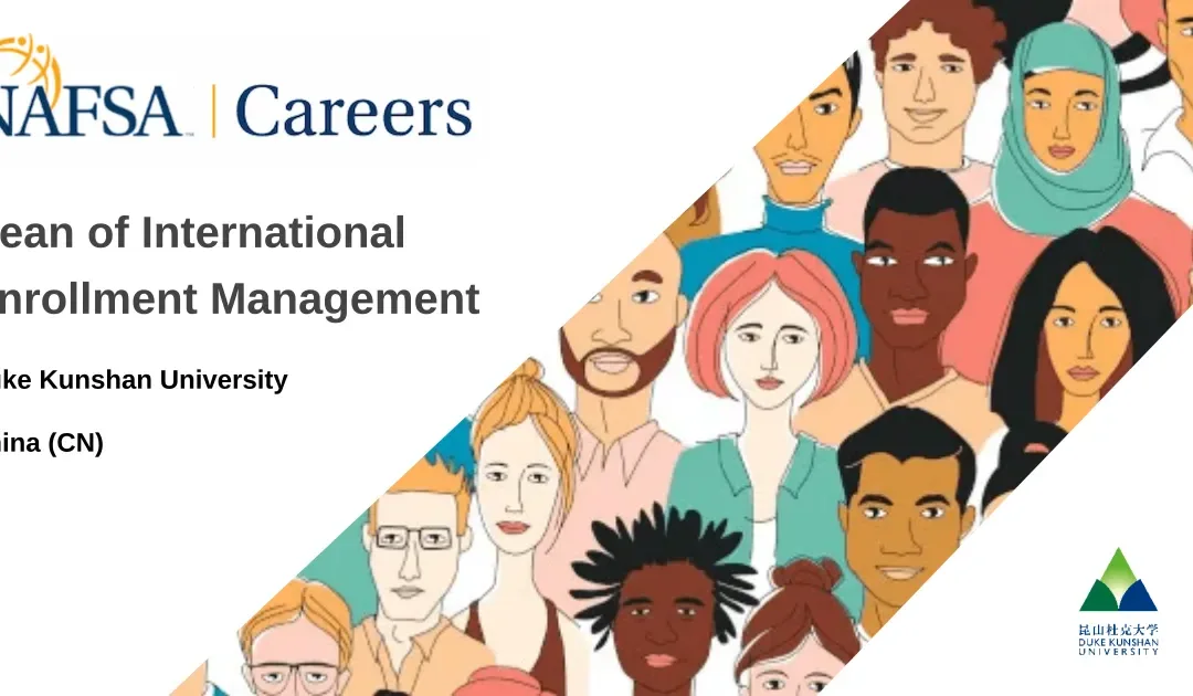 Dean of International Enrollment Management – China (CN) job with Duke Kunshan University | 175602