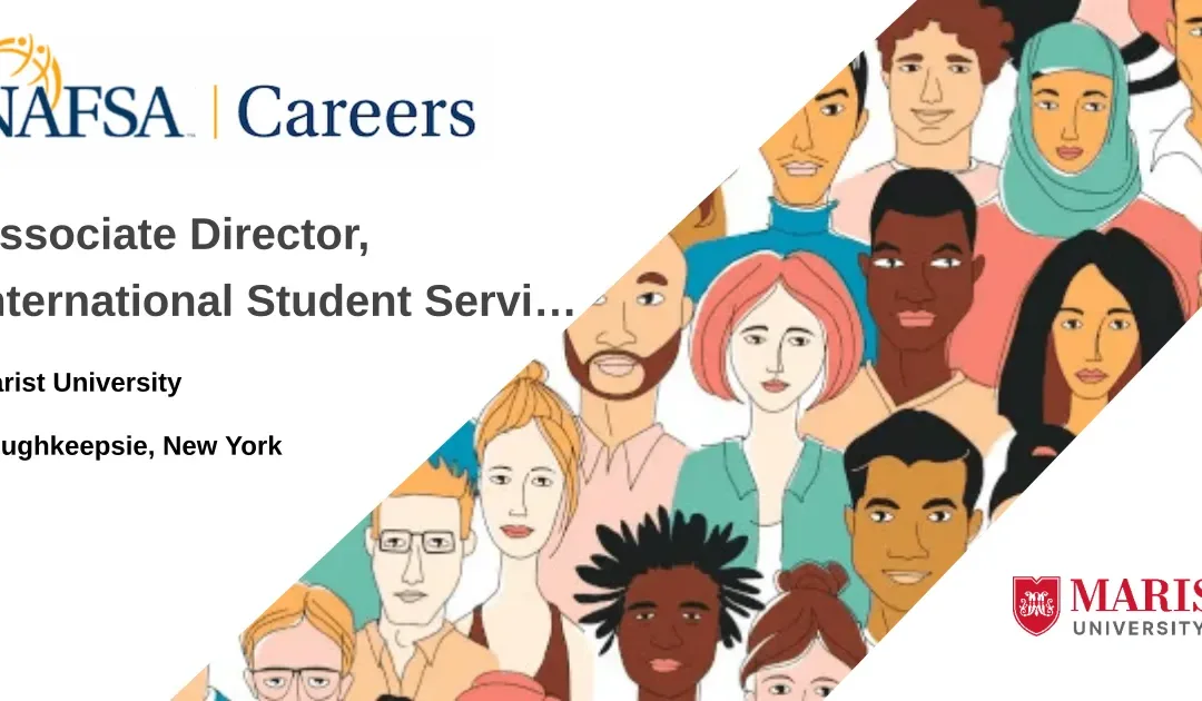 Associate Director, International Student Services – Poughkeepsie, New York job with Marist University  | 176665