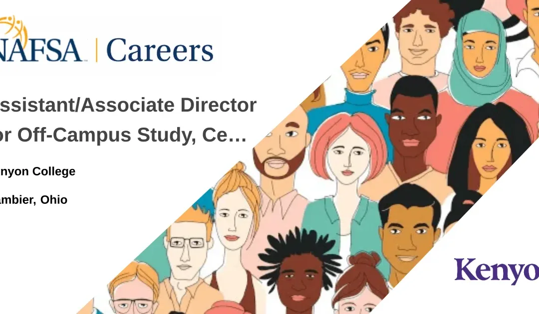 Assistant/Associate Director for Off-Campus Study, Center for Global Engagement – Gambier, Ohio job with Kenyon College | 178286